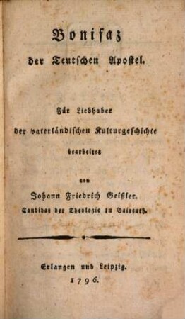 Bonifaz der Apostel der Teutschen