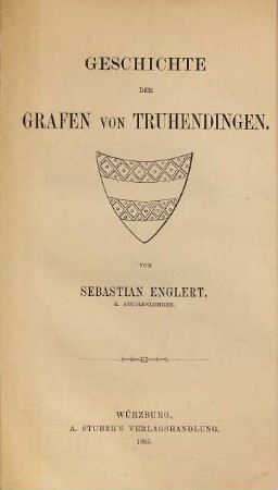 Geschichte der Grafen von Truhendingen