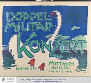 Doppel Militärkonzert. Mittwoch den 17. Juli von 4 - 12 Uhr. K[ünstler-] K[olonie] D[armstadt]. [Künstler: Hans Christiansen]. Darmstadt: Hohmann, o.J. [um 1910]