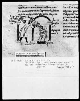 Stuttgarter Passionale — Heilige der pars aestiva (zweiter Band) — Textseite mit zwei Miniaturen, Folio 63verso — Enthauptung des heiligen Agapitus, Folio 63verso