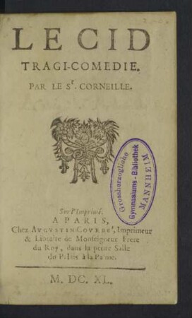 Le Cid : Tragi-Comédie
