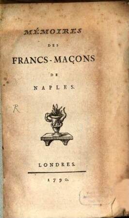 Mémoires de Francs-Maçons de Naples