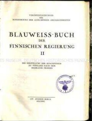 Blauweißbuch der finnischen Regierung II