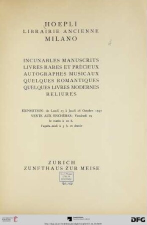 Incunables, manuscrits, livres rares et précieux, autographes musicaux, quelques romantiques, quelques livres modernes reliures : vente aux enchères 29 Octobre 1937, Zurich, Zunfthaus zur Meise