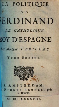 La politique de Ferdinand le Catholique, roy d'Espagne, 2