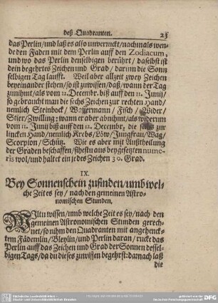 IX. Bey Sonnenschein zufinden/umb welche Zeites sey/nach den gemeinen Astronomischen Stunden.
