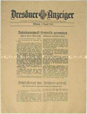 Nachrichtenblatt "Dresdner Anzeiger" mit Meldungen des Oberkommandos der Wehrmacht und des italienischen Oberkommandos u.a. zum Kriegsgeschehen an der Ostfront