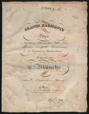 Cahier 1: Grande Harmonie : Pour 2 Hautbois, 2 Clarinettes, Flûte, 2 Cors, 2 Bassons, Trompette, Trombonnes, et Serpent ou Contrebasse