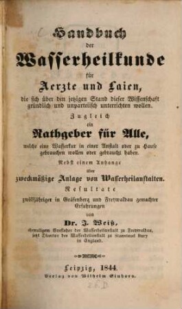 Handbuch der Wasserheilkunde für Aerzte und Laien ...