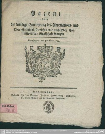 Patent über die künftige Einrichtung des Appellations- und Ober-Criminal-Gerichts wie auch Ober-Consistorii der Grafschaft Ranzau