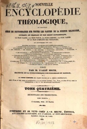 Dictionnaire général et complet des persécutions souffertes par l'Église catholique depuis Jésus-Christ jusqu'à nos jours, 1. A - L