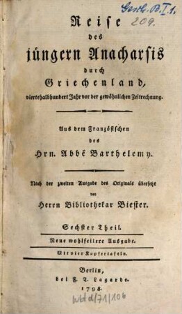 Reise des jüngern Anacharsis durch Griechenland, viertehalbhundert Jahr vor der gewöhnlichen Zeitrechnung, 6