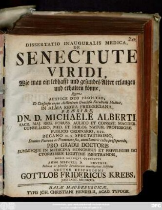 Dissertatio Inauguralis Medica, De Senectute Viridi