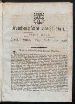 Konstanzisches Wochenblatt. Erster Band. Januar. Februar. März. April. May. Juny.