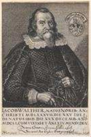 Jacob Walther; geb. 25. Juli 1587; gest. 30. Dezember 1651