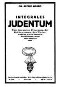 Integrales Judentum : vom integralen Programm der jüdischen Bewegung ; der Wiederaufbau Palästinas ; Sozialismus u. Mosaismus / von Alfred Nossig
