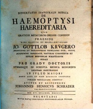 Diss. inaug. med. de haemoptysi haereditaria