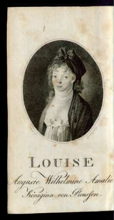 Louise Auguste Wilhelmine Amalie Königinn von Preussen