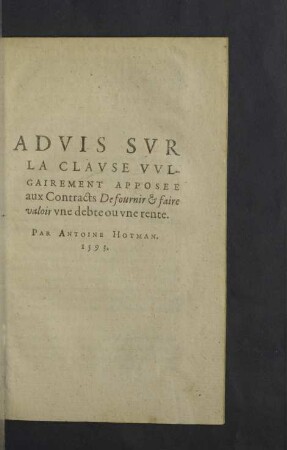 Advis sur la clause vulgairement apposee