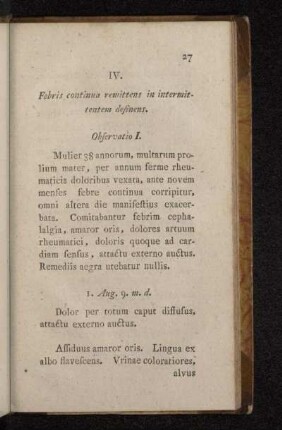IV. Febris continua remittens in intermittentem desinens.
