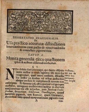 Dissertatio Inauguralis Juridica De Usu Practico Accuratæ Distinctionis Inter Emtionem Cum Pacto De Retrovendendo Et Contractvm Pignoratitium