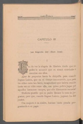 Capítulo III - La llegada del "San José"