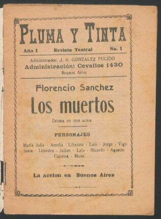 1920000100: Los muertos : drama en tres actos