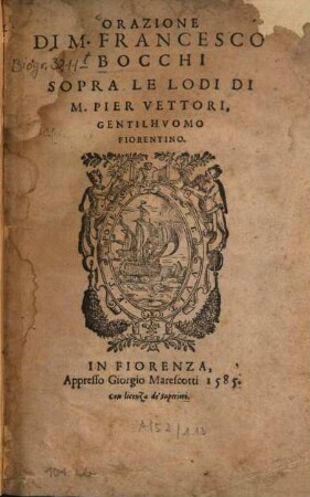 Orazione di Francesco Bocchi sopra le lodi di Pier Vettori