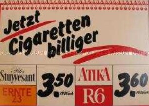 Werbeschild für "R6, Peter Stuyvesant, Atika, Ernte 23"-Zigaretten
