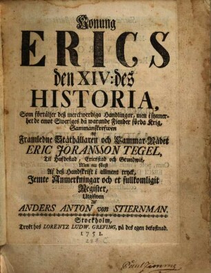 Konung Erics XIV historia
