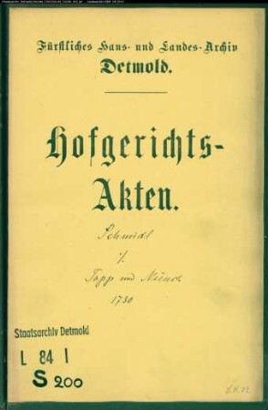 Schmidt, Ludolf zu Alverdissen gegen Rat Dr. Topp und Joh. Just Münch zu Alverdissen - Schuldforderung