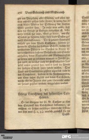30. Uebrige Einrichtung des lutherischen Catechismus.