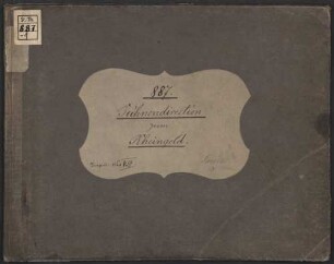 Das Rheingold : [Historisches Aufführungsmaterial der Bayerischen Staatsoper], 1. Bühnendirektion [Direktionsstimme]