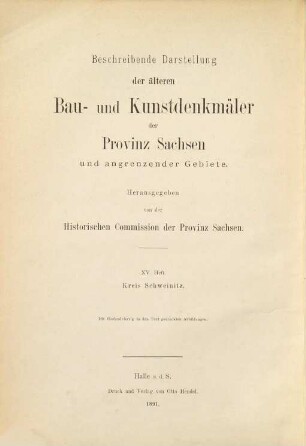 Beschreibende Darstellung der älteren Bau- und Kunstdenkmäler des Kreises Schweinitz