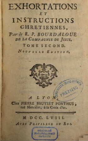 Exhortations Et Instructions Chrétiennes, 2