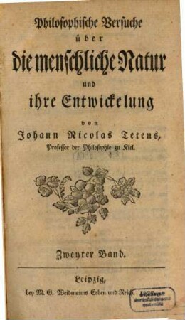 Philosophische Versuche über die menschliche Natur und ihre Entwickelung, Zweyter Band