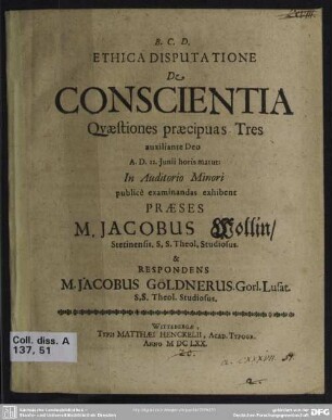 Ethica disputatione de conscientia quaestiones praecipuas tres
