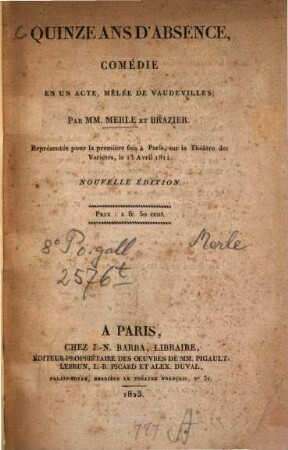 Quinze ans d'absence : comédie en un acte, mêlée de vaudevilles