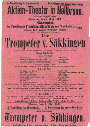 Theaterzettel des "Aktien-Theater in Heilbronn" für die Oper "Der Trompeter von Säkkingen" von Rudolf Bunge, Gastspiel der Opernsängerin Franziska Elfgen-Krug
