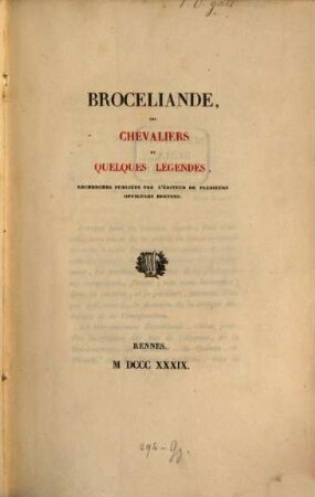 Broceliande, ses Chevaliers et quelques Légendes