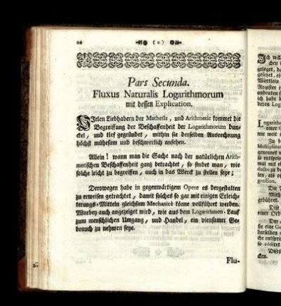 Pars Secunda. Fluxus Naturalis Logarithmorum mit dessen Explication.