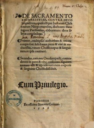 De sacramento eucharistiae, contra Oecolampadium, opus : duos libros complectens ...
