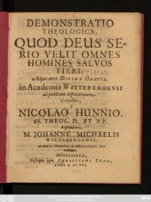 Demonstratio Theologica, Quod Deus Serio Velit Omnes Homines Salvos Fieri