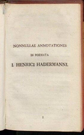 Nonnullae annotationes in Poemata I. Henrici Hadermanni.