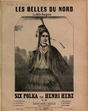 Les belles du nord : six polka ; op. 140, 2. La belle Hongroise