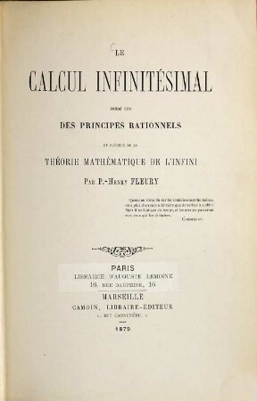 Le Calcul infinitésimal fondé sur des principes rationels et précédé de la théorie mathématique de l'infini
