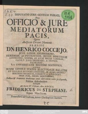 Disputatio Juris Gentium Publici, De Officio & Jure Mediatorum Pacis