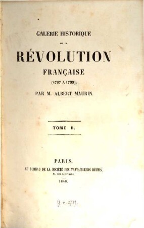 Galérie historique de la révolution française : 1787 à 1799. 2