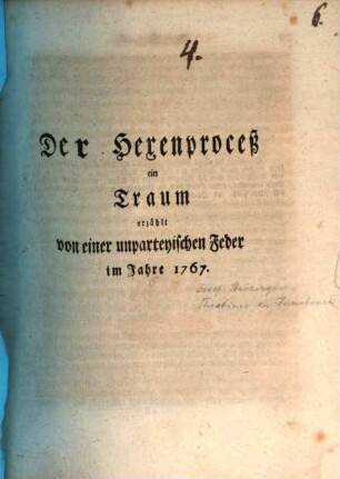Der Hexenproceß : ein Traum erzählt von einer unpartheyischen Feder im Jahr 1767.