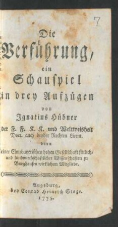 Die Verführung : ein Schauspiel in drey Aufzügen